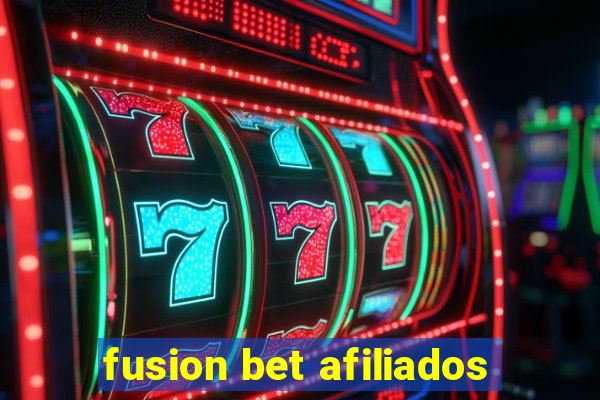 fusion bet afiliados